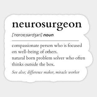 Neurosurgeon Noun Sticker